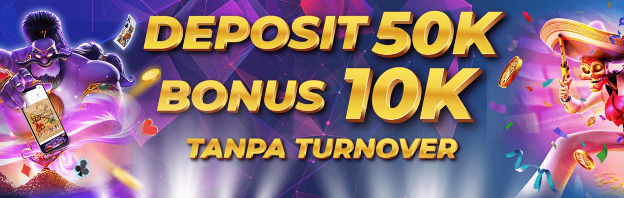 BONUS EKSTRA DEPOSIT 10RB